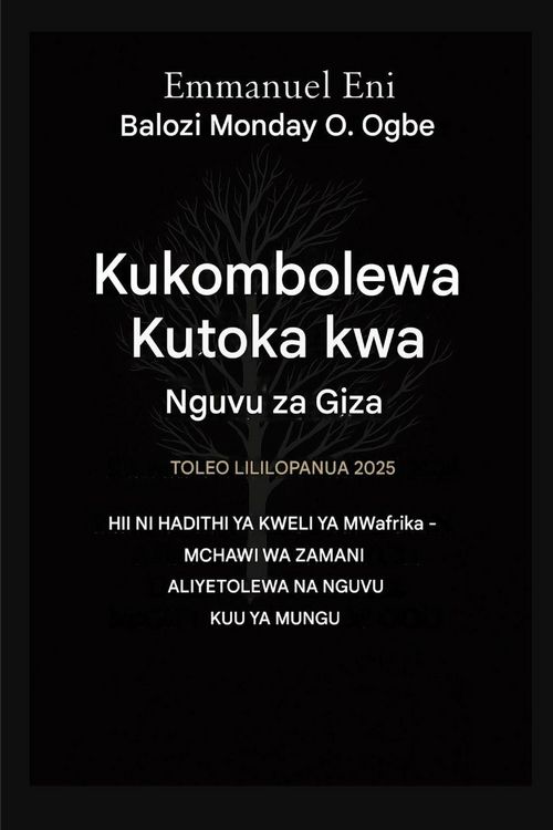 Produktbild: Kukombolewa Kutoka kwa Nguvu za Giza - Toleo Lililopanuliwa 2025