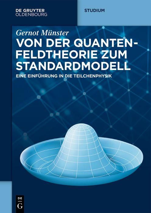 Produktbild: Von der Quantenfeldtheorie zum Standardmodell