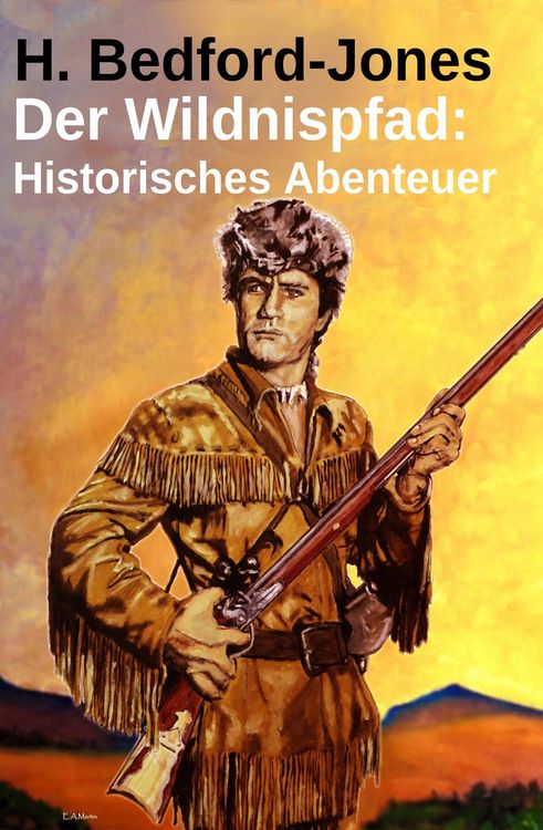 Produktbild: Der Wildnispfad: Historisches Abenteuer