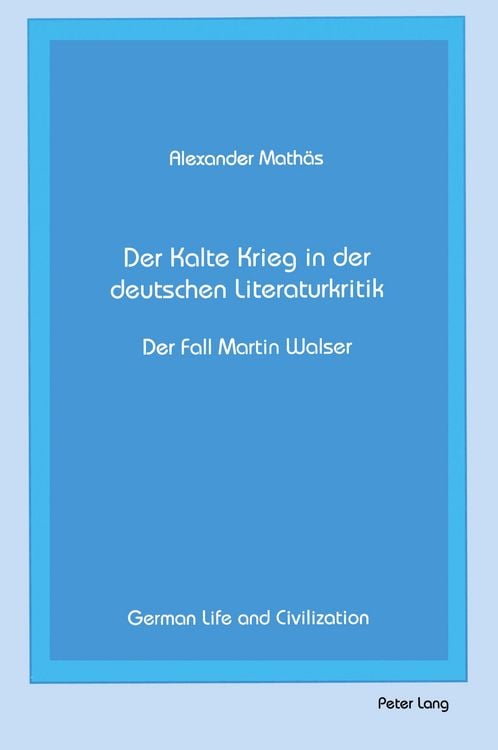 Produktbild: Der Kalte Krieg in der deutschen Literaturkritik