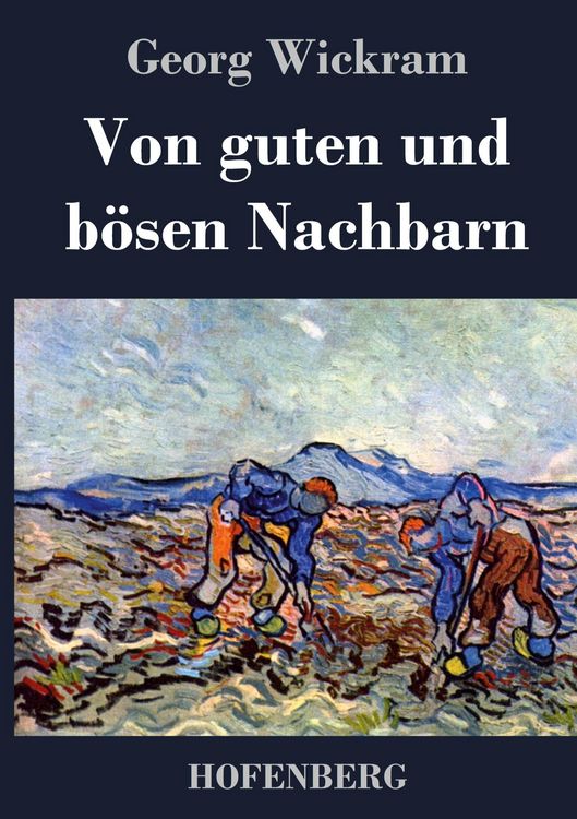 Produktbild: Von guten und b&ouml;sen Nachbarn