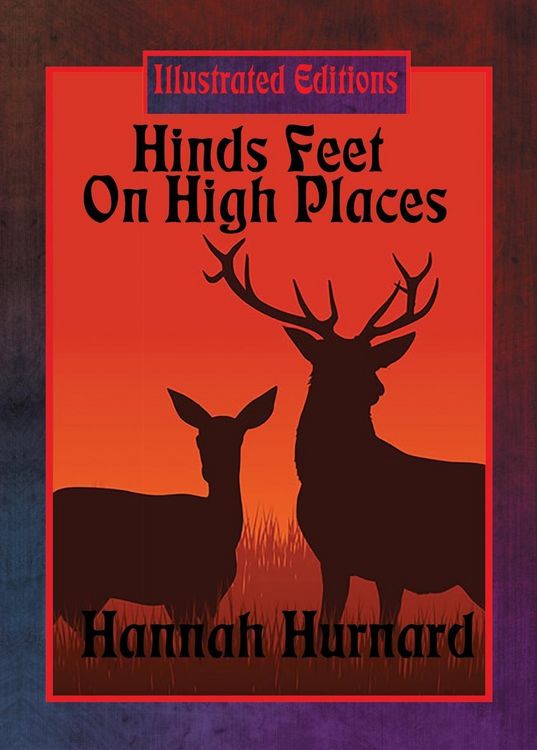 Produktbild: Hinds' Feet on High Places (Illustrated Edition)