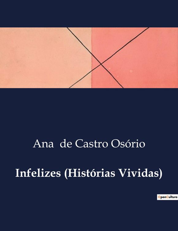 Produktbild: Infelizes (Hist&oacute;rias Vividas)