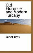 Produktbild: Old Florence and Modern Tuscany