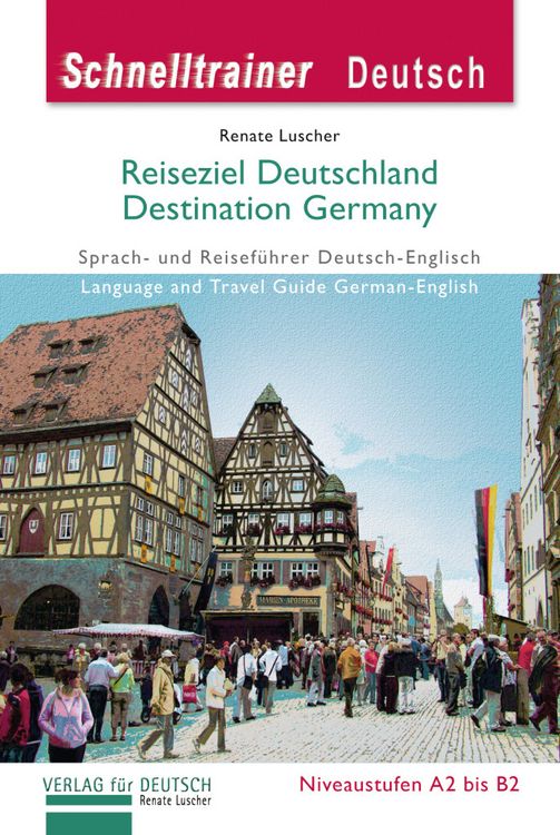 Produktbild: Reiseziel Deutschland &ndash; Destination Germany