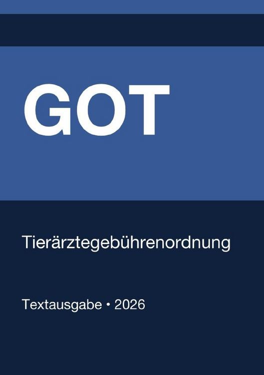 Produktbild: GOT - Tier&auml;rztegeb&uuml;hrenordnung (Deutschland) 2026