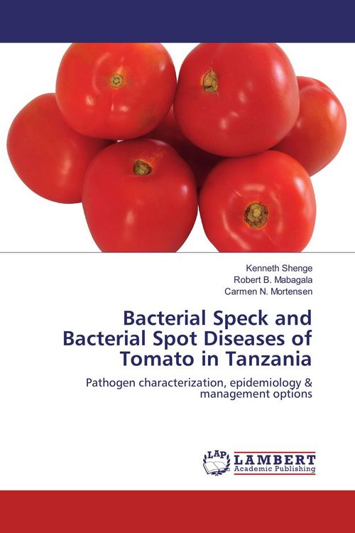 Produktbild: Bacterial Speck and Bacterial Spot Diseases of Tomato in Tanzania