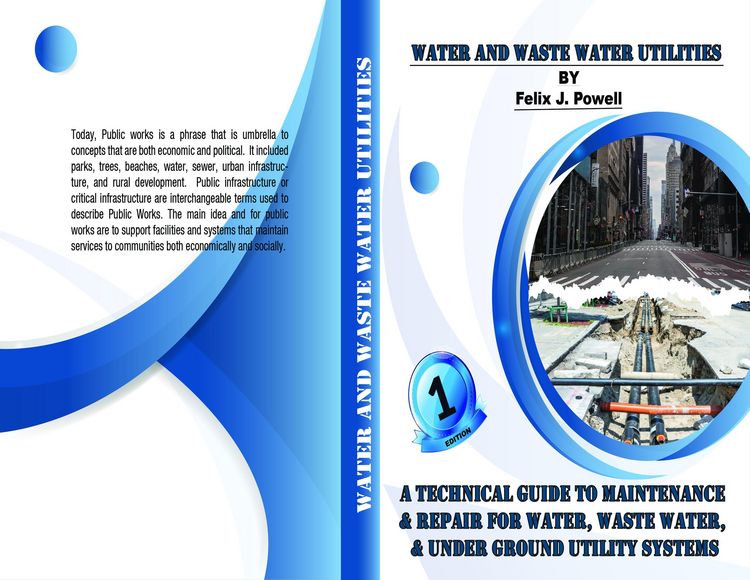 Produktbild: A Technical Guide to Utility Maintenance & Repair for Water, Wastewater, and Underground Distribution Lines