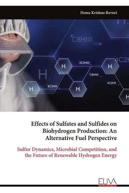 Produktbild: Effects of Sulfates and Sulfides on Biohydrogen Production