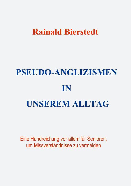 Produktbild: Pseudo-Anglizismen in unserem Alltag