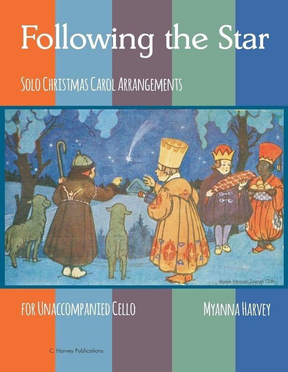Produktbild: Following the Star, Solo Christmas Carol Arrangements for Unaccompanied Cello