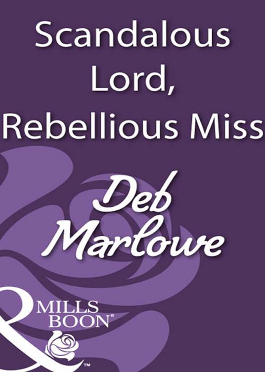 Produktbild: Scandalous Lord, Rebellious Miss