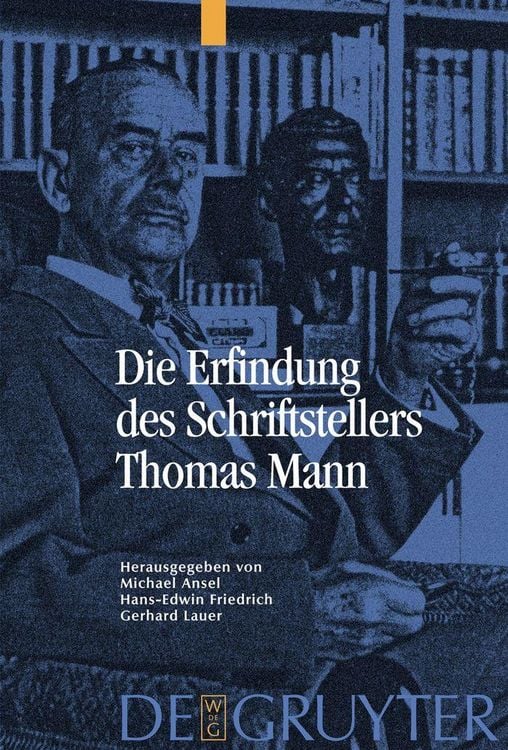 Produktbild: Die Erfindung des Schriftstellers Thomas Mann