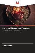 Produktbild: Le probl&egrave;me de l'amour