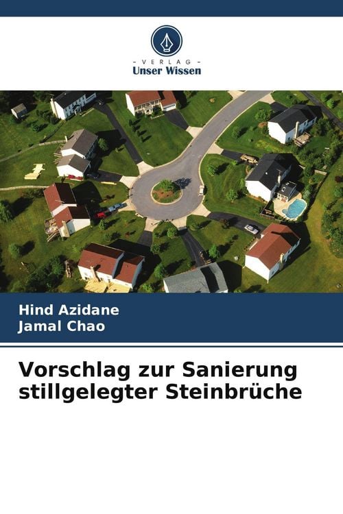 Produktbild: Vorschlag zur Sanierung stillgelegter Steinbr&uuml;che
