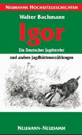 Produktbild: Igor - ein Deutscher Jagdterrier