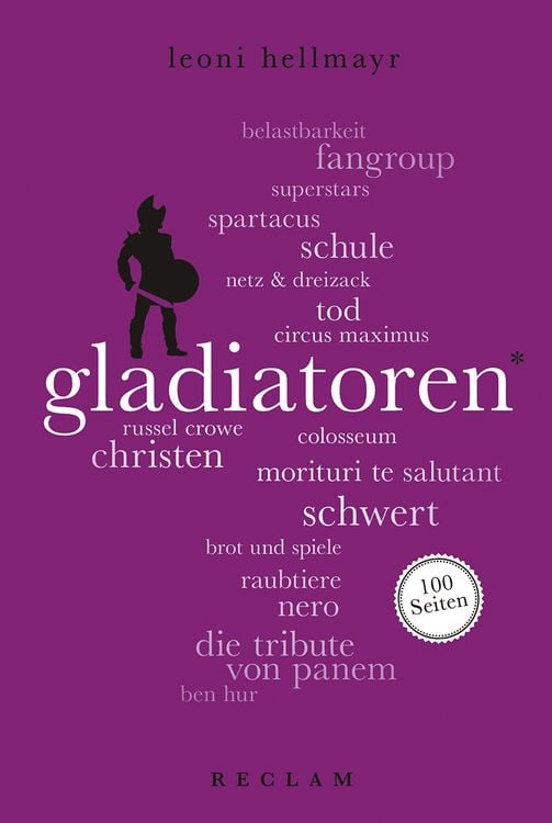 Bild vom Artikel Gladiatoren. 100 Seiten vom Autor Leoni Hellmayr