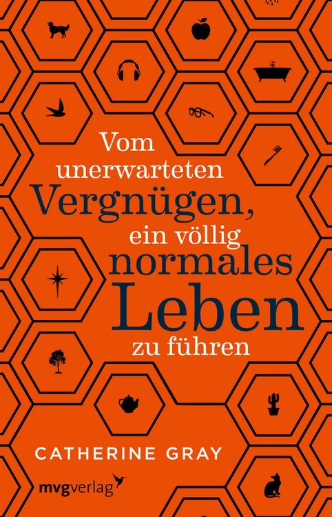 Produktbild: Vom unerwarteten Vergn&uuml;gen, ein v&ouml;llig normales Leben zu f&uuml;hren