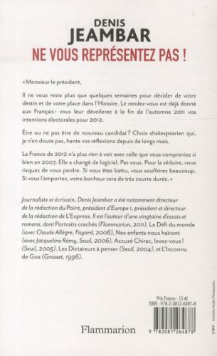 Produktbild: Ne vous repr&eacute;sentez pas ! : lettre ouverte &agrave; Nicolas Sarkozy