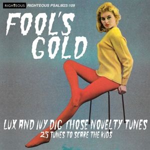 Produktbild: Fool's Gold: Lux and Ivy Dig Those Novelty Tunes