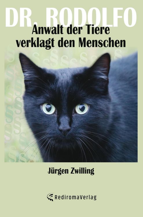 Produktbild: Dr. Rodolfo, Anwalt der Tiere, verklagt den Menschen
