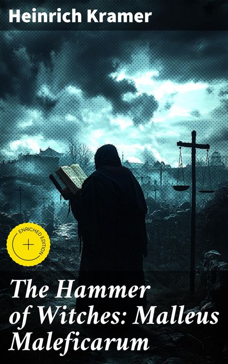 Produktbild: The Hammer of Witches: Malleus Maleficarum