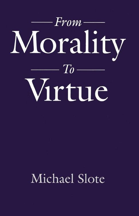 Produktbild: From Morality to Virtue