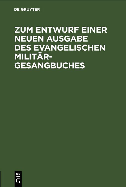 Produktbild: Zum Entwurf einer neuen Ausgabe des evangelischen Milit&auml;r-Gesangbuches