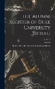 Produktbild: The Alumni Register of Duke University [serial]; 18 (1932)
