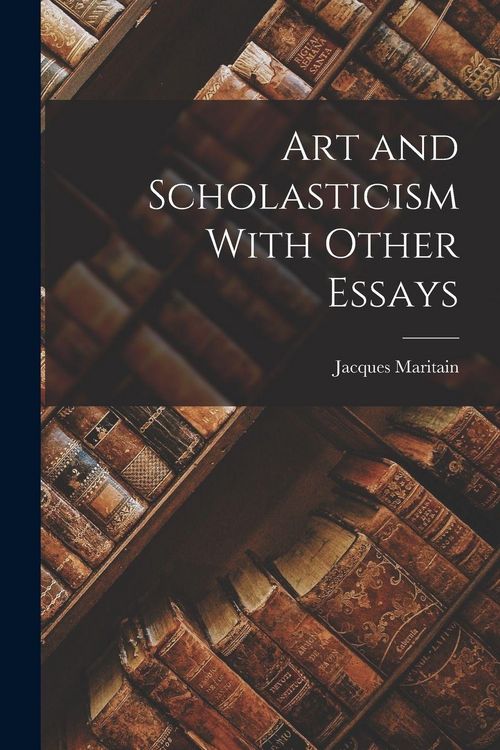 Produktbild: Art and Scholasticism With Other Essays