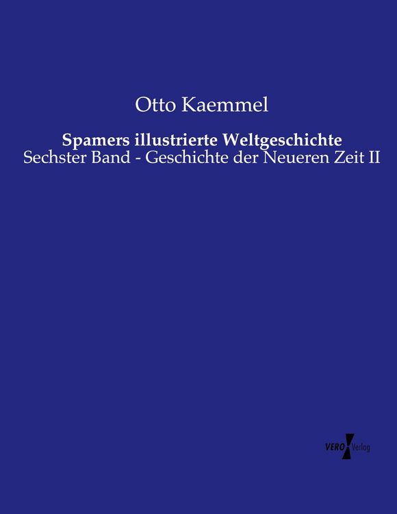 Produktbild: Spamers illustrierte Weltgeschichte