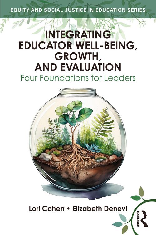 Produktbild: Integrating Educator Well-Being, Growth, and Evaluation