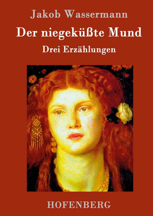 Produktbild: Der niegek&uuml;&szlig;te Mund