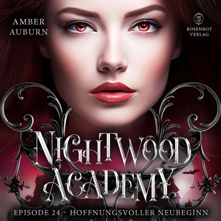 Produktbild: Nightwood Academy, Episode 24 - Hoffnungsvoller Neubeginn