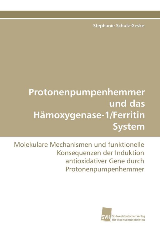 Produktbild: Protonenpumpenhemmer und das H&auml;moxygenase-1/Ferritin System