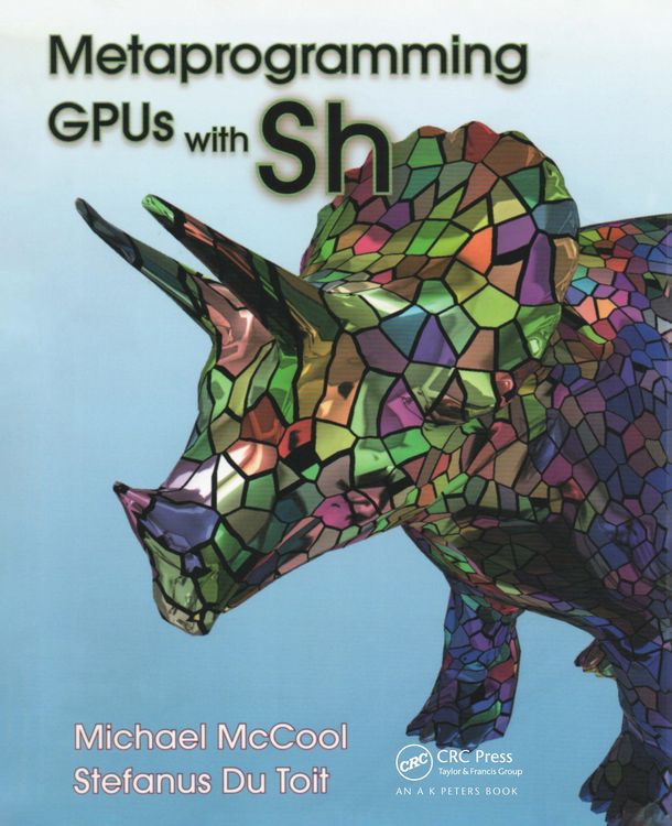 Produktbild: Metaprogramming GPUs with Sh