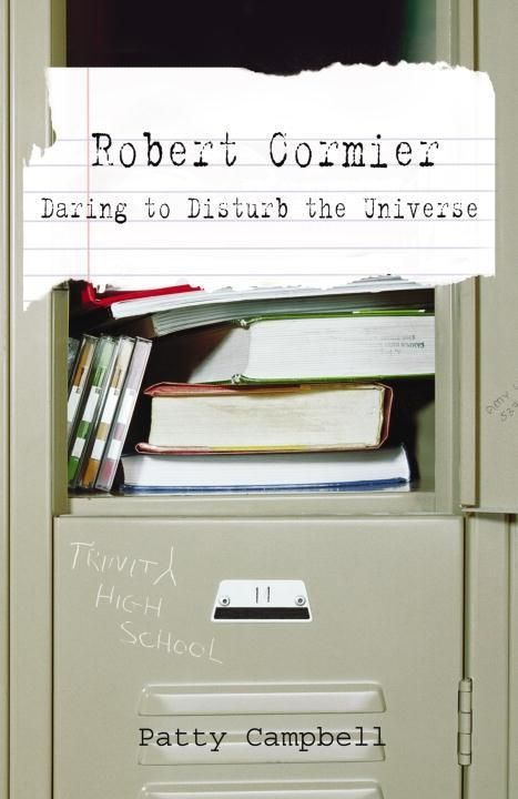 Produktbild: Robert Cormier: Daring to Disturb the Universe