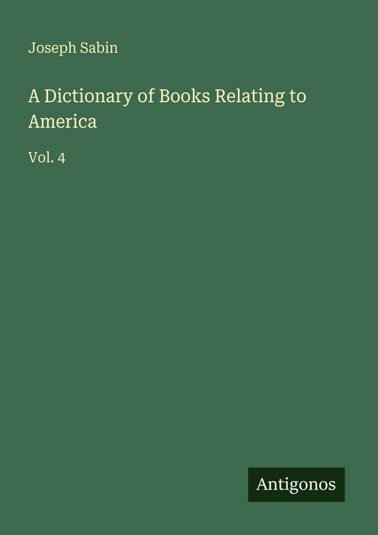 Produktbild: A Dictionary of Books Relating to America