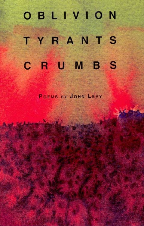 Produktbild: Oblivion, Tyrants, Crumbs