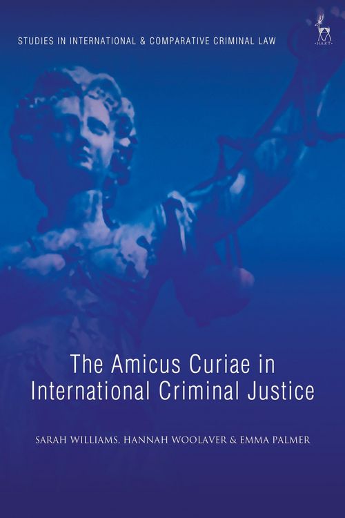 Produktbild: The Amicus Curiae in International Criminal Justice