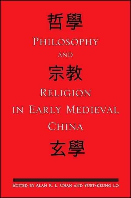 Produktbild: Philosophy and Religion in Early Medieval China