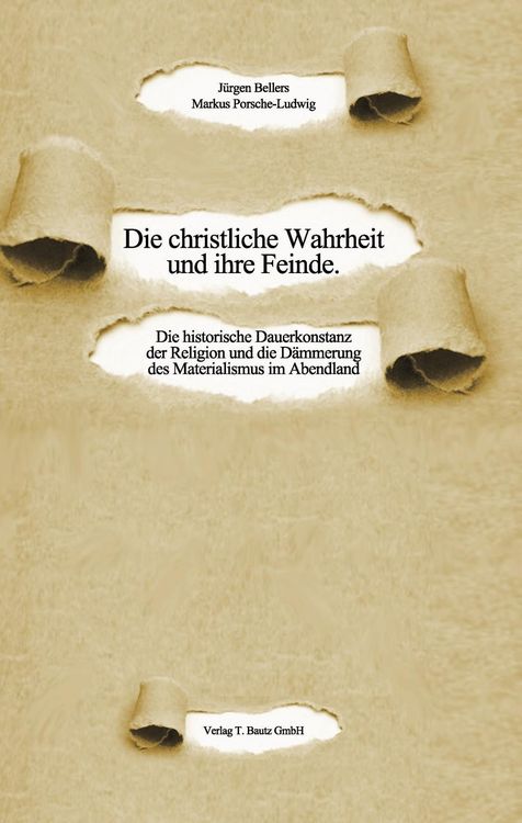 Produktbild: Die christliche Wahrheit und ihre Feinde