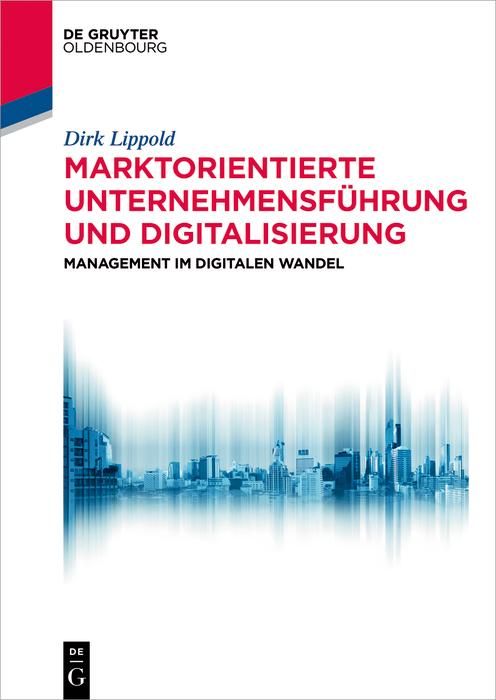 Produktbild: Marktorientierte Unternehmensf&uuml;hrung und Digitalisierung