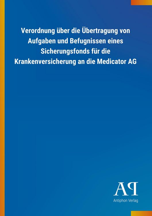 Produktbild: Verordnung &uuml;ber die &Uuml;bertragung von Aufgaben und Befugnissen