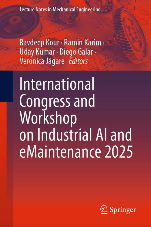 Produktbild: International Congress and Workshop on Industrial AI and eMaintenance 2025