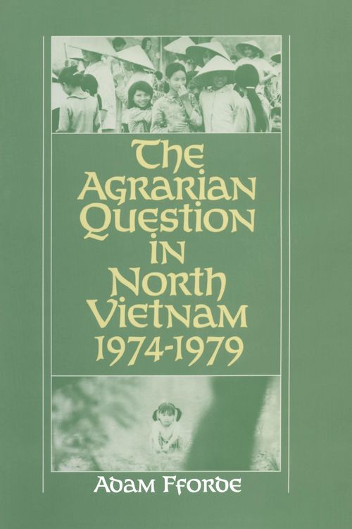 Produktbild: The Agrarian Question in North Vietnam, 1974-79