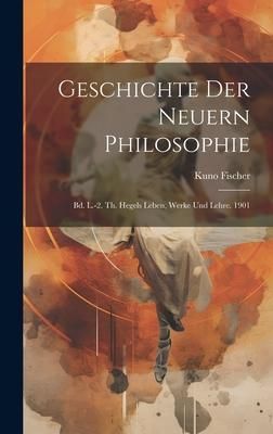 Produktbild: Geschichte Der Neuern Philosophie