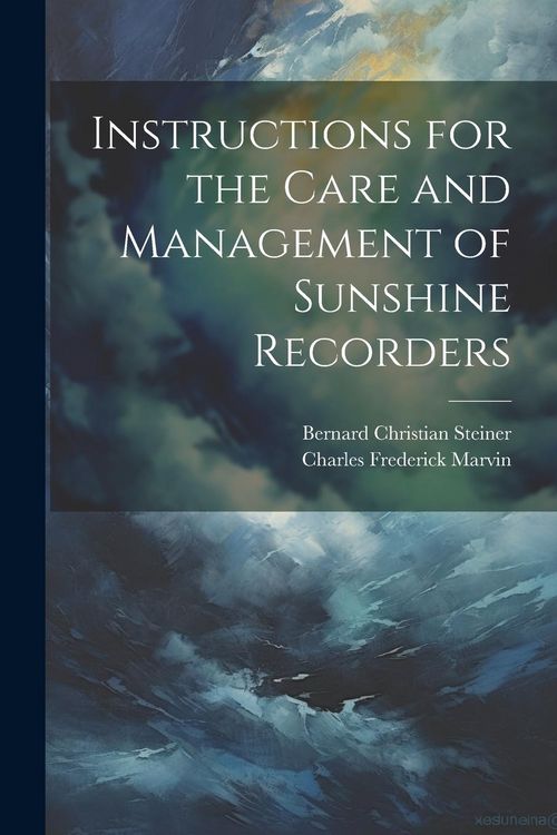 Produktbild: Instructions for the Care and Management of Sunshine Recorders