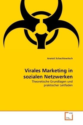 Produktbild: Schachlowitsch, A: Virales Marketing in sozialen Netzwerken