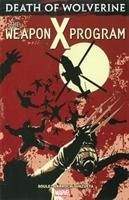Produktbild: Soule, C: Death Of Wolverine: The Weapon X Program